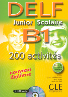 DELF Junior Scolaire B1 - 200 activités + CD audio
