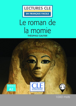 Le roman de la momie A2 + audio mp3 online