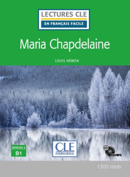 Maria Chapdelaine B1 + Cd mp3