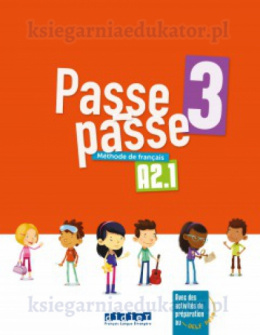 Passe passe 3 A2.1 podręcznik