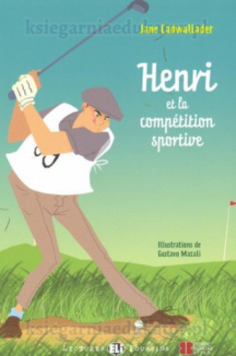 Henri et la competition sportive A2 + Cd audio