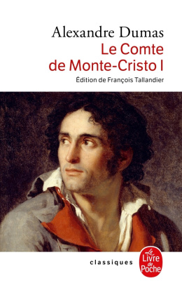 Le Comte de Monte-Cristo - Tome 1