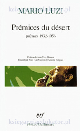Prémices du désertpoèmes 1932-1956