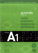 Activités pour le Cadre européen commun de référence - niveau A1 + CD audio + corrigés