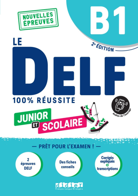 Delf B1 100% reussite scolaire et junior + Onprint