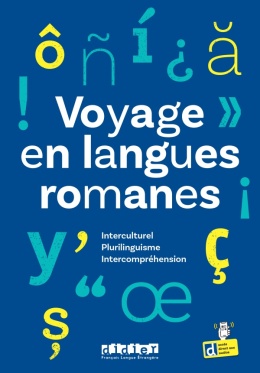 Voyage en langues romanes - Plurilinguisme, interculturel, intercompréhension