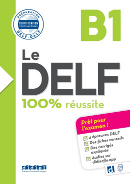 Delf B1 100% reussite + audio online