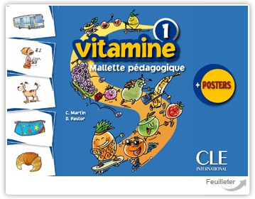 Carmen Martin, Dolorès Pastor - Vitamine 1 - Malette pédagogique aux éditions Cle International